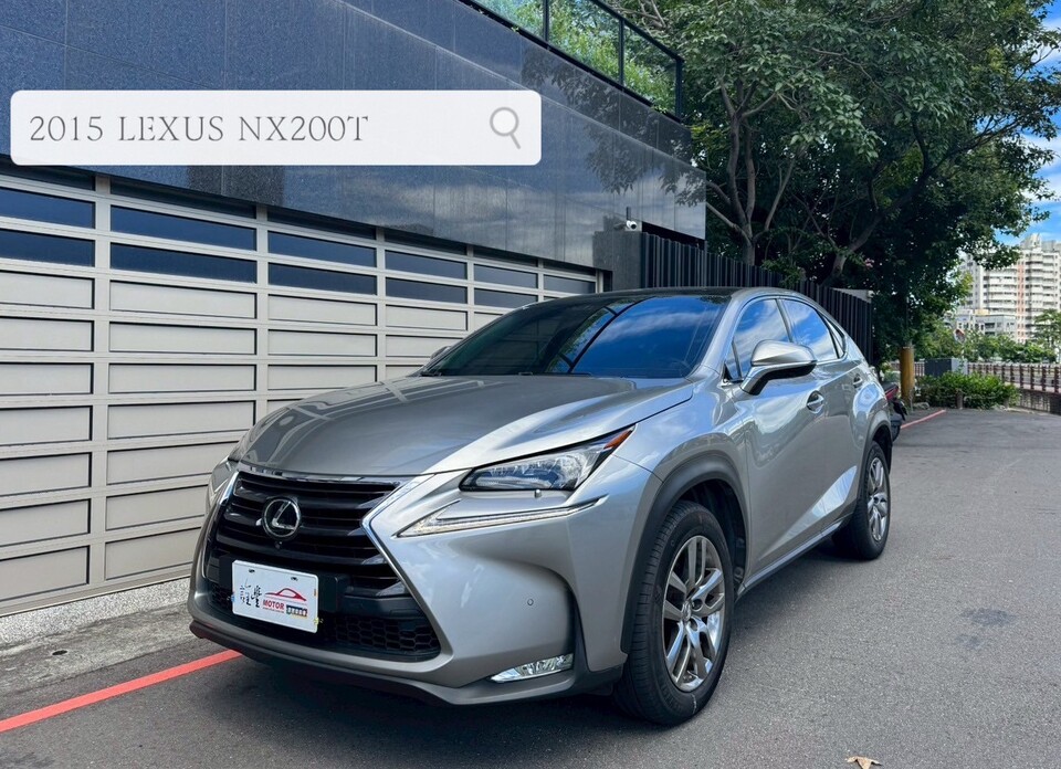2015 LEXUS NX200T 旗艦